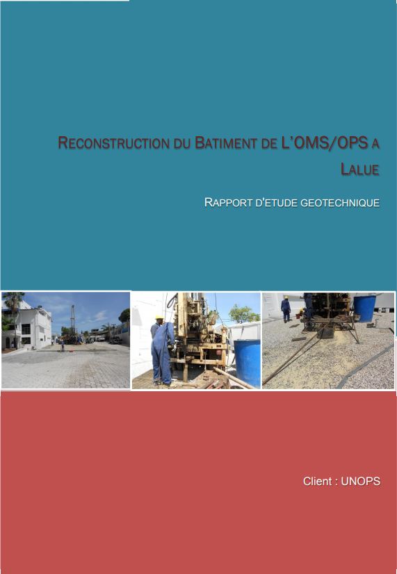 Reconstruction du bâtiment Rapport d'étude géotechnique  Un site dédié