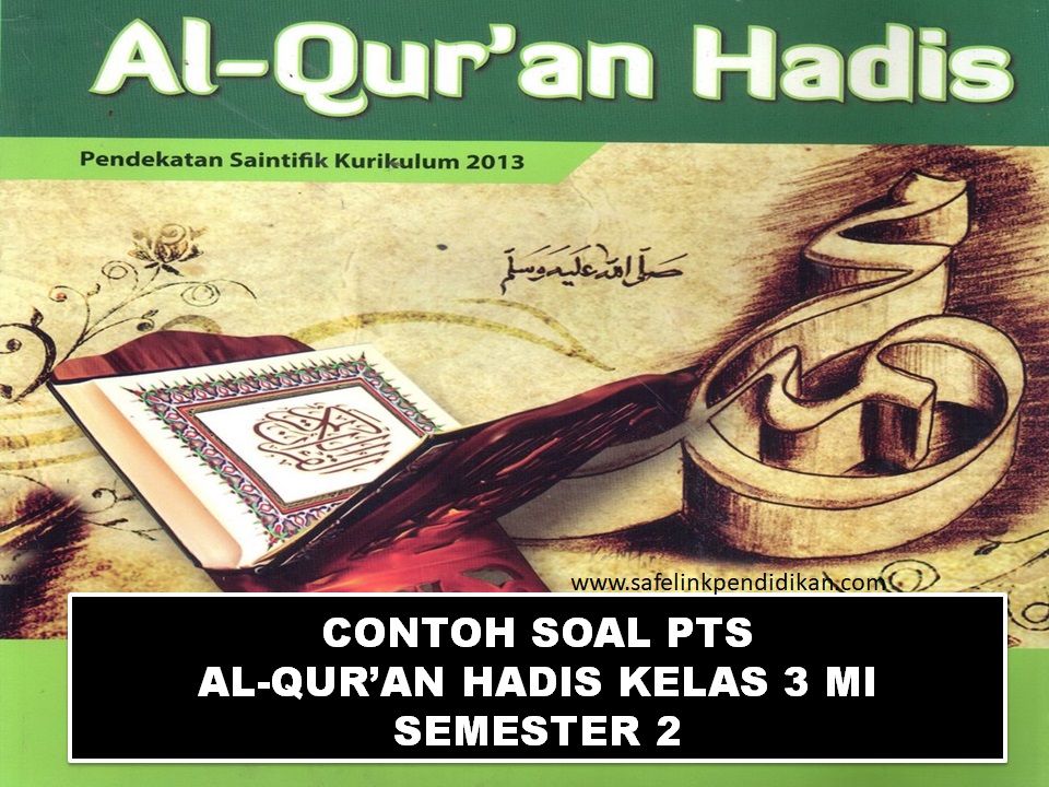 Contoh Soal PTS Qurdis Kelas 3 SD/MI Semester