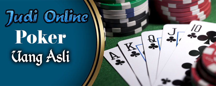 Panduan Saat Memainkan Judi Poker Online Terpercaya Diindonesia