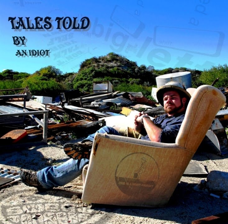 TALES TOLD BY AN IDIOT - Randall Stephens