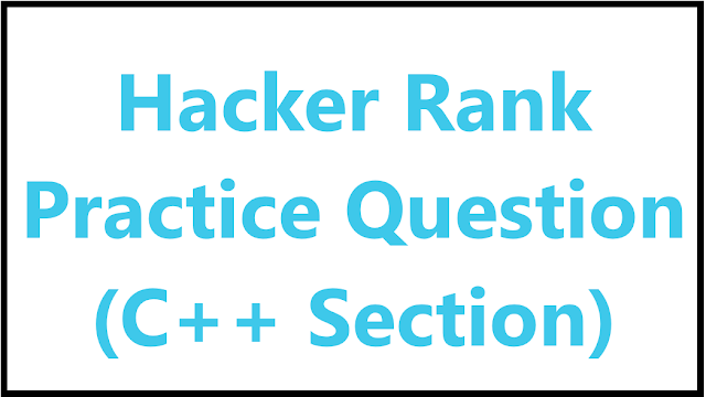 hackerrank rank practice question part 1