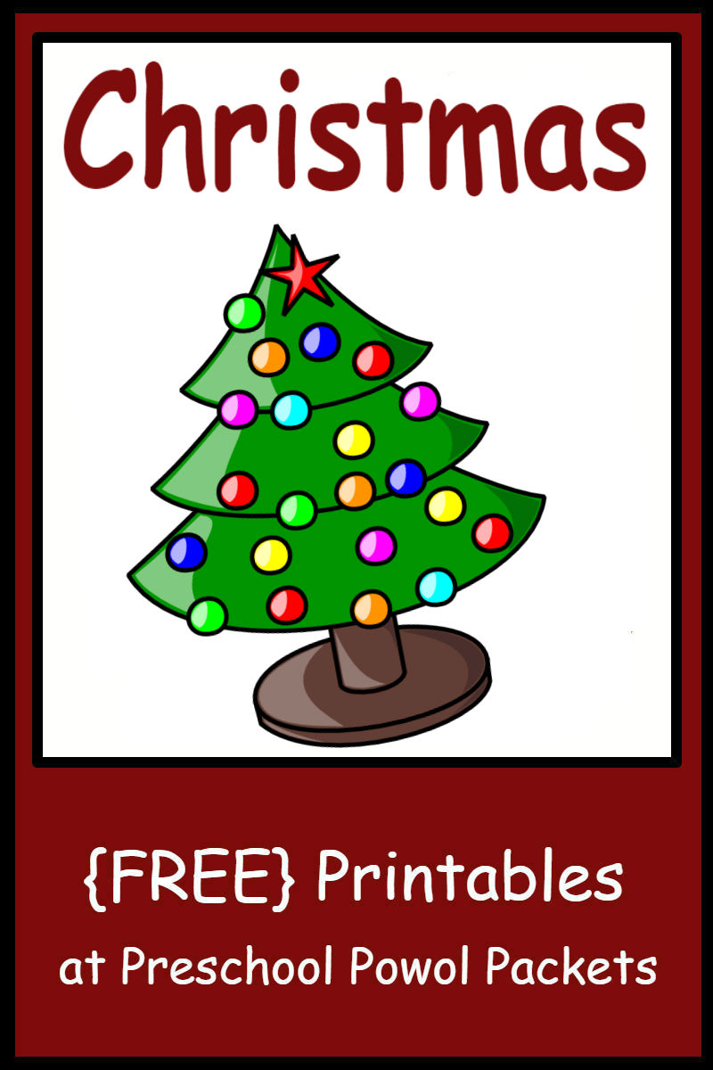 FREE Christmas Preschool Printables Preschool Powol Packets FREE Christmas Preschool Printables Preschool Powol Packets