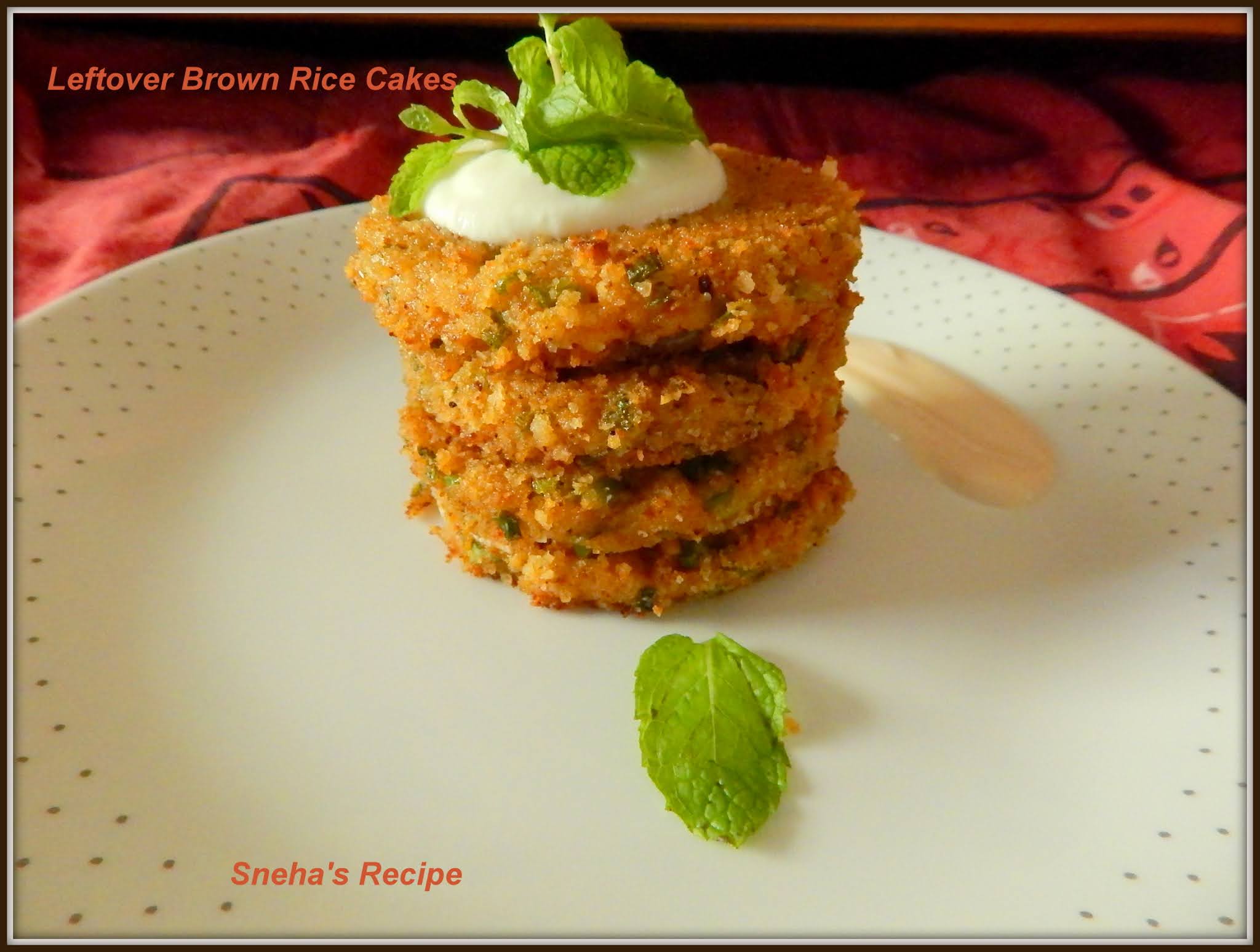 Leftover Brown Rice Cakes#SundayFunday - Sneha's Recipe