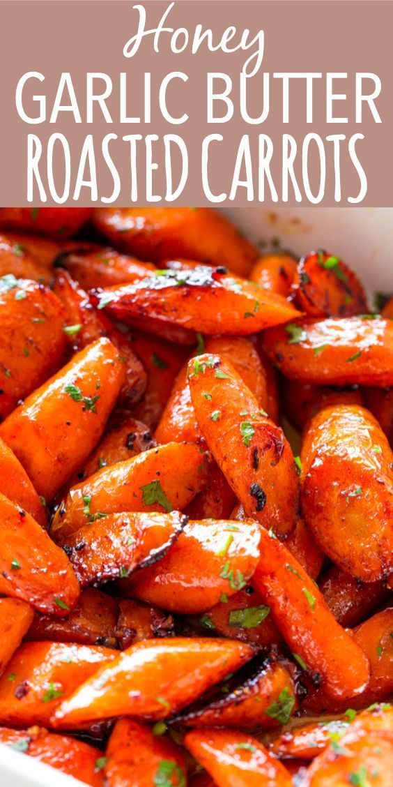 Honey Garlic Butter Roasted Carrots dessert recipes diabetics
