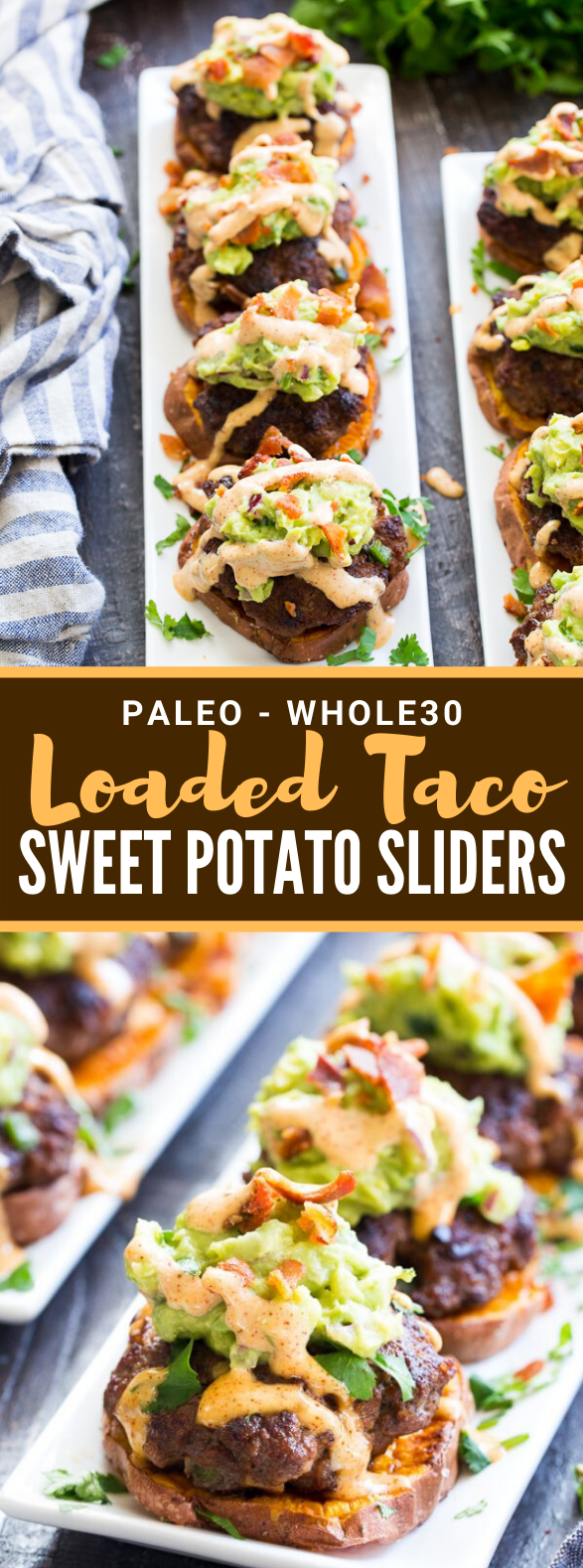 Loaded Taco Sweet Potato Sliders {Paleo, Whole30} #diet #healthy