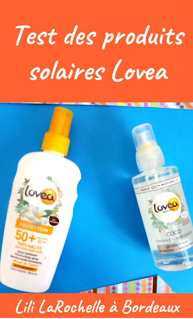 I love Lovea pour prendre soin de ma peau cet été : test de l'huile de coco et du spray protecteur SPF 50 par Lili LaRochelle
