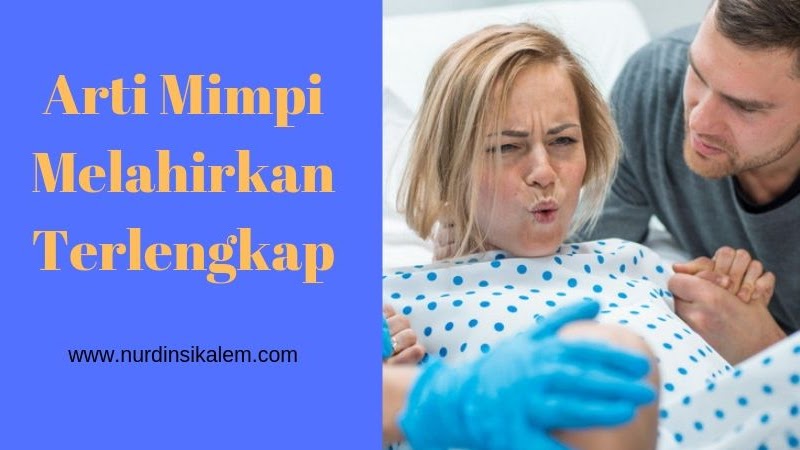 Kabar Baik Jika Semalam Mimpi Melahirkan, Siap-Siap Bakal Ada Perubahan  Positif Yang Terjadi Dalam Hidup Anda - Semua Halaman - Nakita