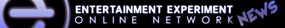 Entertainment Experiment Network News