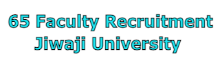 Jiwaji University Faculty Recruitment 2021