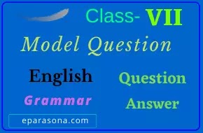 Model Question || English || Class 7