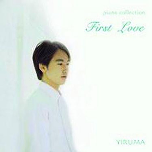 Yiruma – First Love (Yiruma Piano Collection)