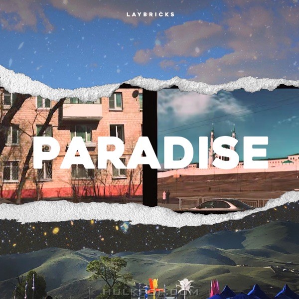 Laybricks – Paradise – Single