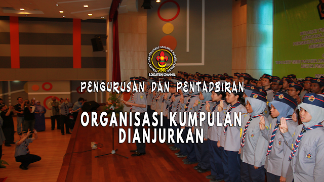 ORGANISASI KUMPULAN DIANJURKAN