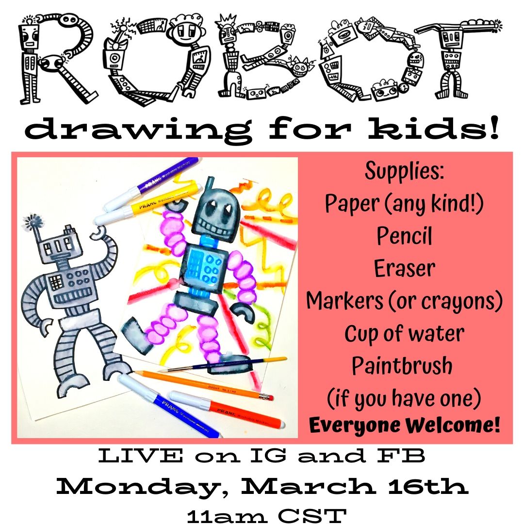 Cassie Stephens Robot Week! HomeBased Art Making