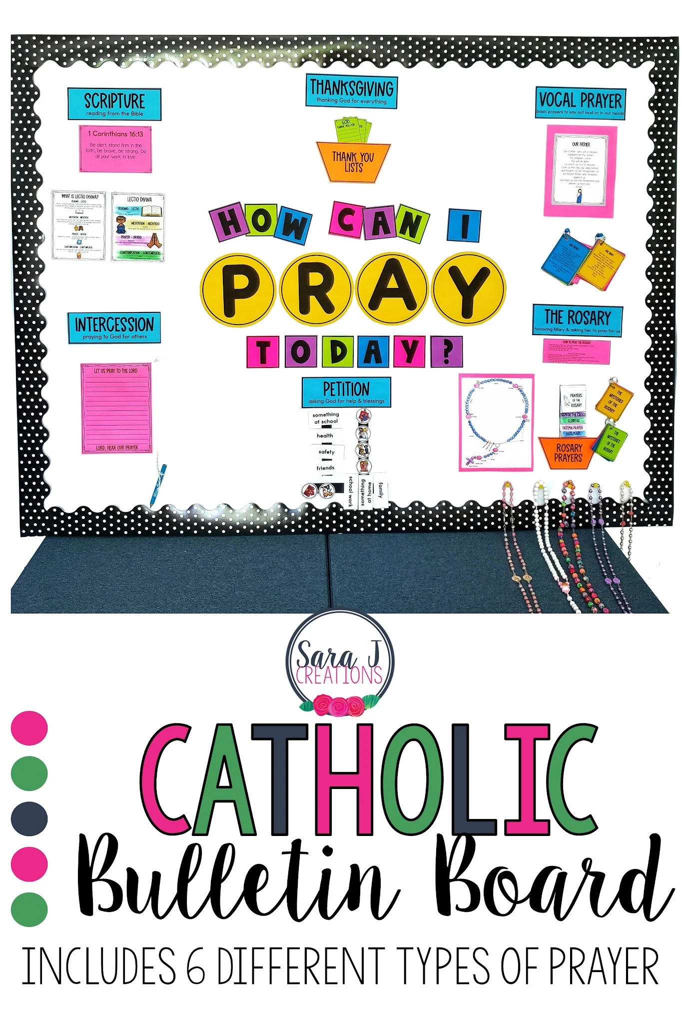 Teach your students 6 different ways to pray with this Catholic Prayers Bulletin Board. The perfect interactive bulletin board for Catholic classrooms and Sunday school rooms. Teach about petition, intercession, the Rosary, scripture, thanksgiving and vocal prayer.