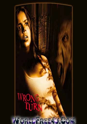 Poster Of Wrong Turn (2003) In Hindi English Dual Audio 300MB Compressed Small Size Pc Movie Free Download Only At worldfree4u.com