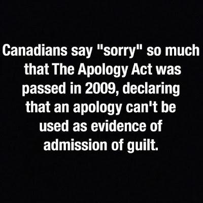 https://www.factzpedia.com/2019/12/canadians-say-sorry-so-much-that-law.html