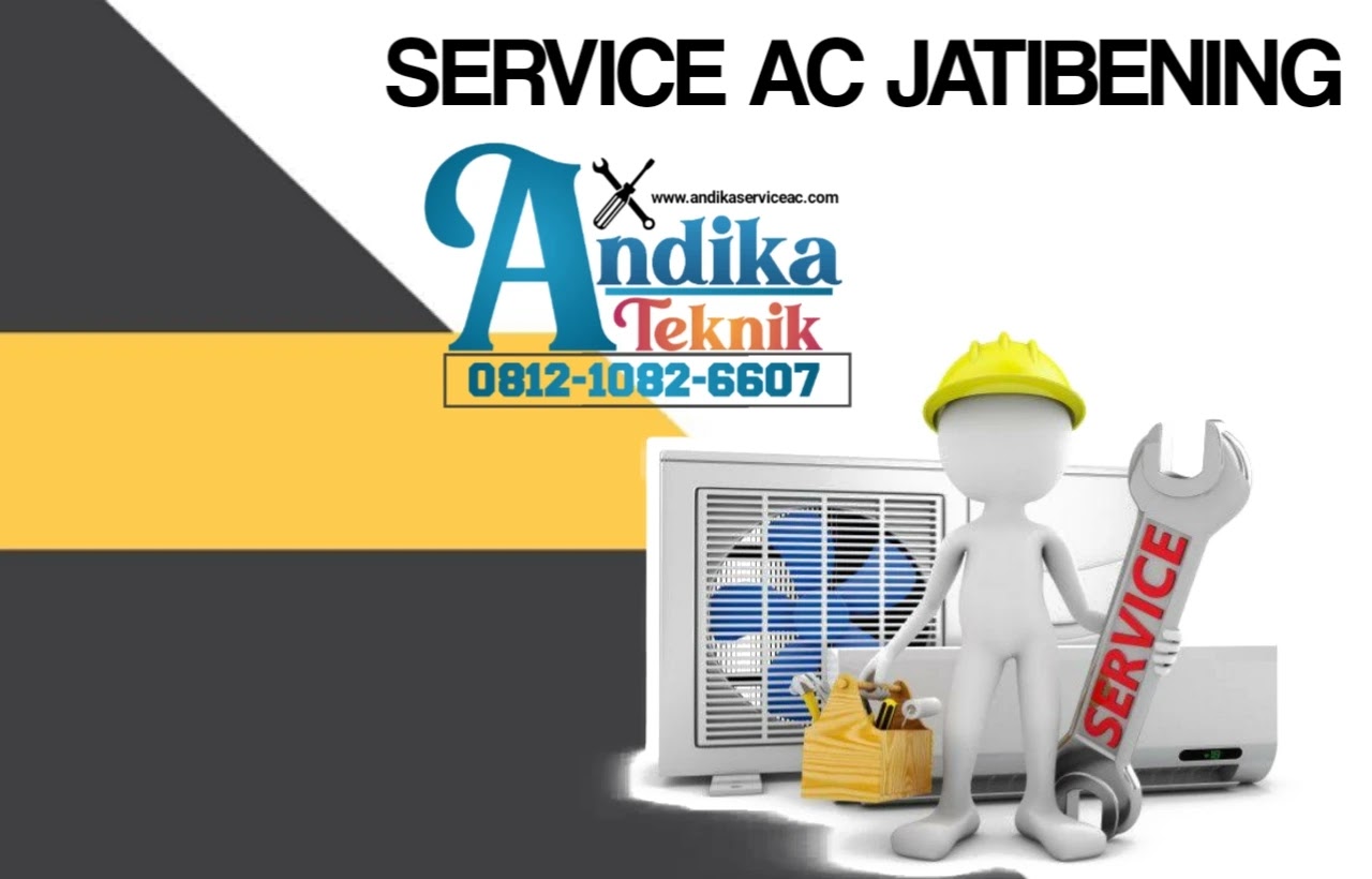 Tukang AC Jatibening Jasa Service AC Jatibening | Andika Teknik