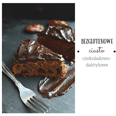 bezglutenowe ciasto, ciasto czekoladowe bez cukru, ciasto daktylowe