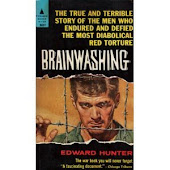 Brainwashing;: The story of men who defied it