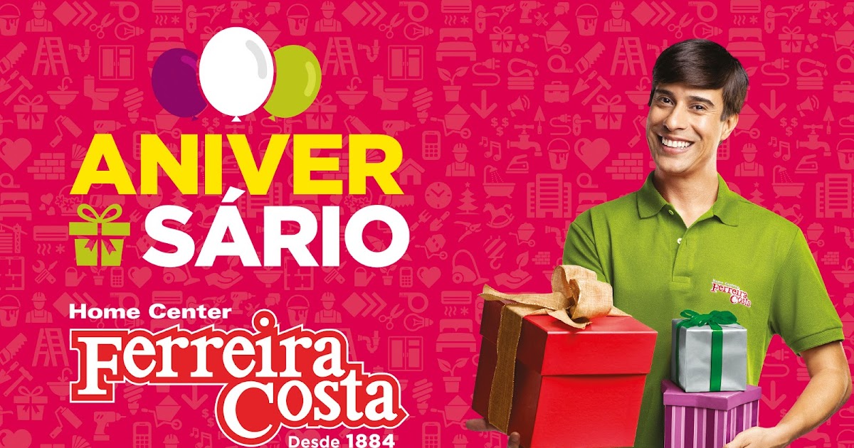 Blog do Augusto Cesar GRUPO FERREIRA COSTA COMEMORA 136 ANOS E SE EXPANDE PELO NORDESTE