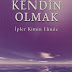 Kitap Önerisi Kendin Olmak
