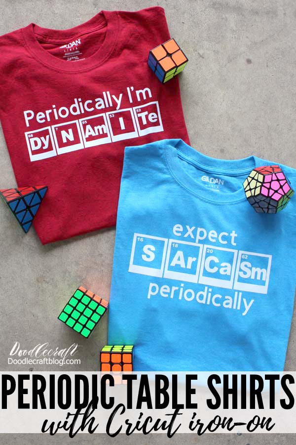 Periodic Table of Elements Funny Science T-Shirts with Cricut Maker!