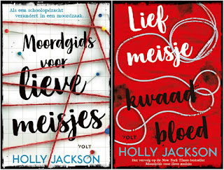 Moordgids voor lieve meisjes en Lief meisje kwaad bloed van Holly Jackson