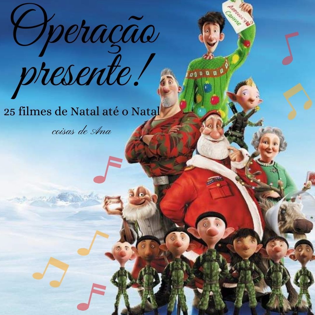 25 filmes de Natal até o Natal Operação presente. Coisas de Ana