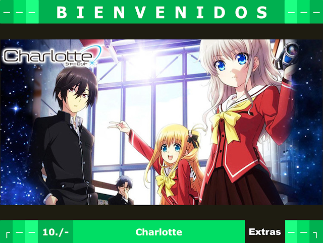 10 - Charlotte (extras) [Bonus+Galería+Menús+OP&ED+OST+Promos] - Anime no Ligero [Descargas]