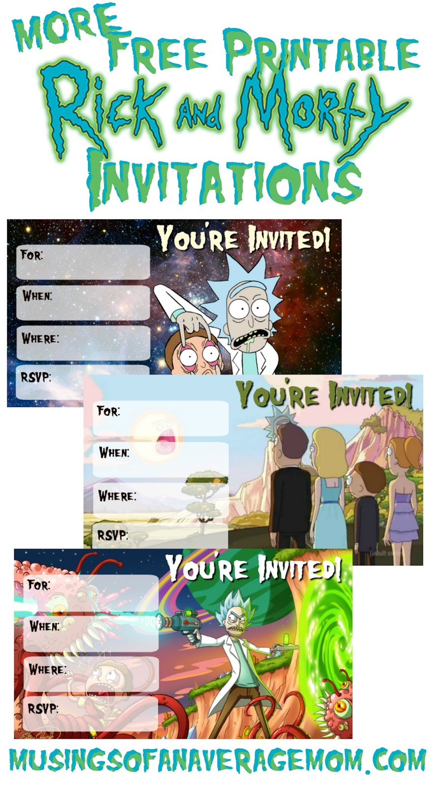 Musings Of An Average Mom Rick And Morty Invitations Part Two
