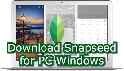 snapseed for mac pc snapseed for mac pc