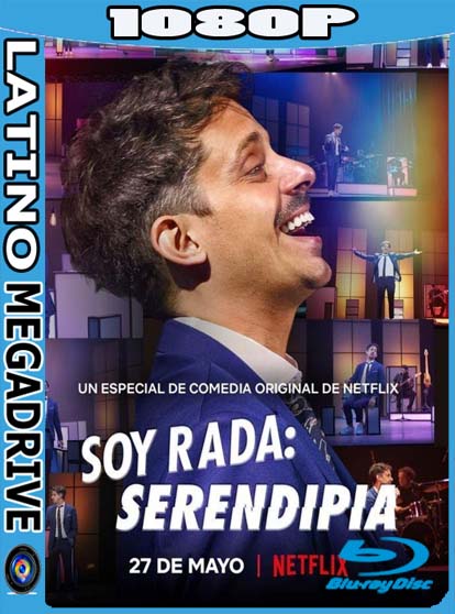 Soy Rada: Serendipia (2021) Latino HD [1080P] [GoogleDrive] [Mega] DizonHD