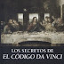 Los secretos del Código Da Vinci