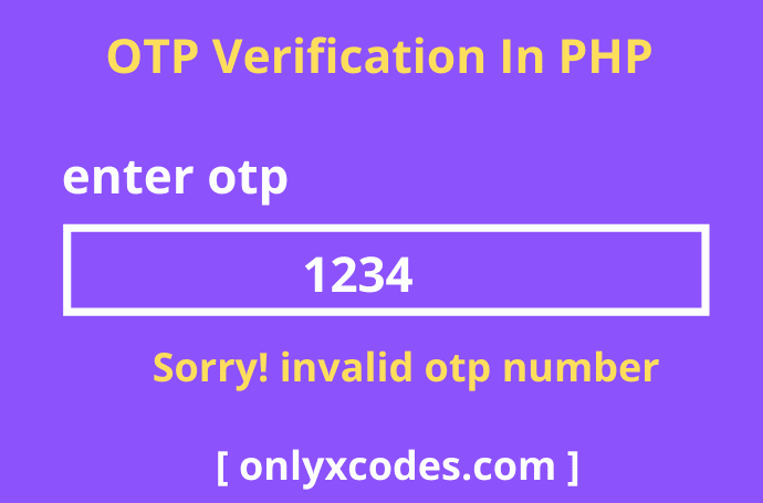 How to make OTP Verification in PHP