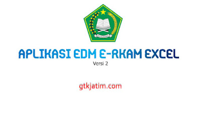 Aplikasi EDM e-RKAM Excel Versi 2 Terbaru