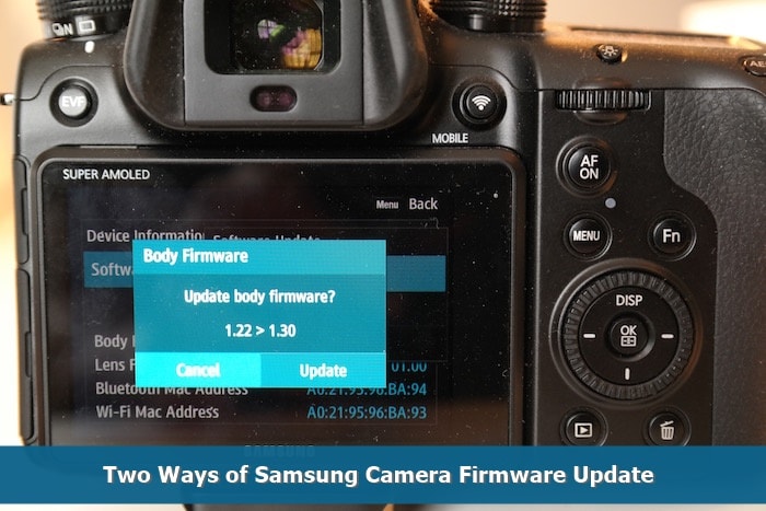 Two Ways of Samsung Camera Firmware Update Samsung Camera Firmware Update
