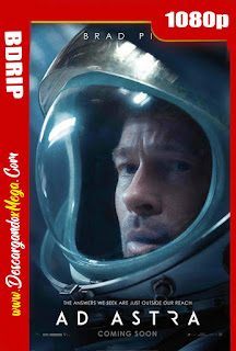 Ad Astra Hacia las Estrellas (2019) BDRip 1080p Latino