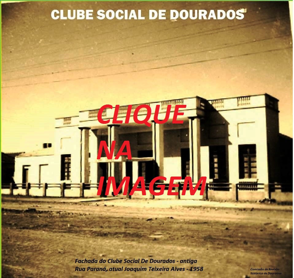 DOURADOS 80 ANOS: VIDA SOCIAL E URBANA