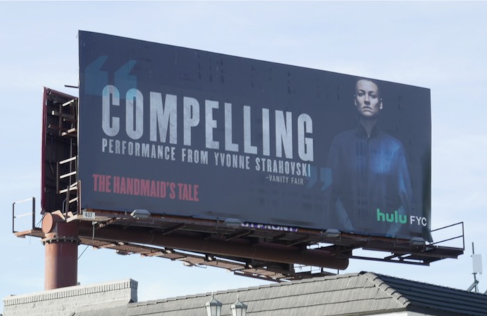 The Handmaid's Tale season 3 Compelling performance from Yvonne Strahovski FYC billboard La Cienega Boulevard Handmaids Tale season 3 Yvonne Strahovski FYC billboard