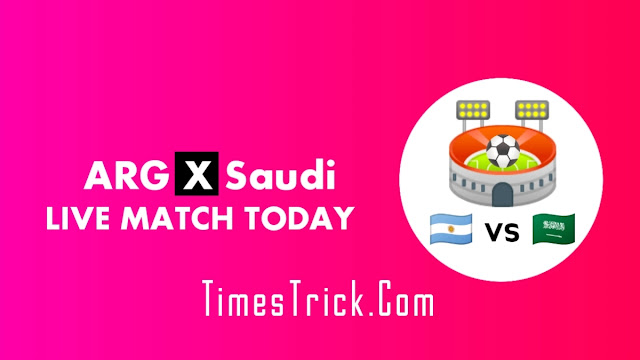 Argentina vs Saudi Arabia FIFA World Cup 2022 Live Match Today