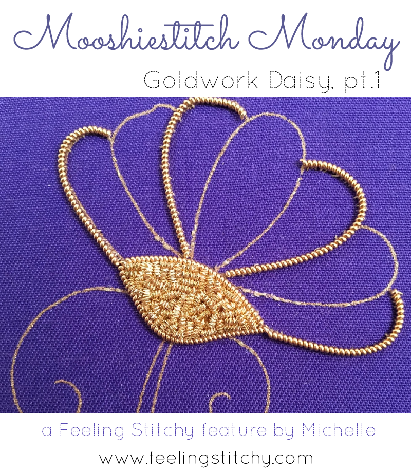 Goldwork Daisy Part 1 by Michelle for Feeling Stitchy