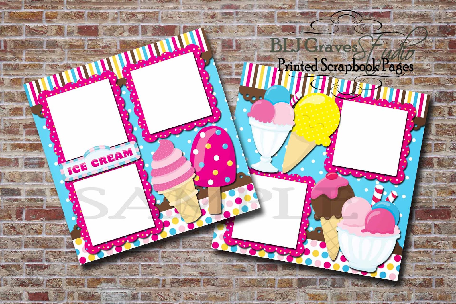 BLJ Graves Studio Ice Cream PRINTED Scrapbook Pages