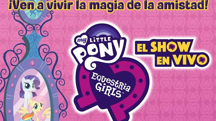 [Album Musical] My Little Pony Equestria Girls Show en Vivo LATINO