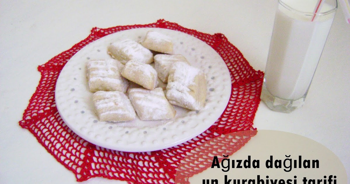 Ağızda Dağılan Un Kurabiyesi Tarifi