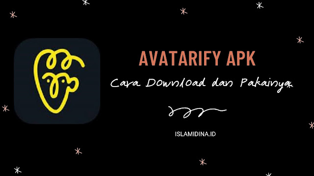 Aplikasi Avatarify , Apk Penggerak Foto - Islamidina : Portal Islam