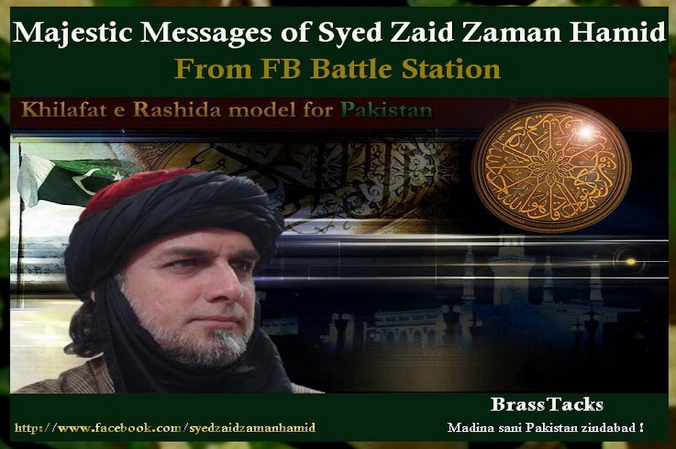 Majestic Messages of Syed Zaid Zaman Hamid