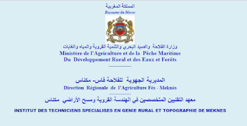 L’Institut des Techniciens Spécialisés en Génie Rural et Topographie de Meknès L’Institut des Techniciens Spécialisés en Génie Rural et Topographie de Meknès
