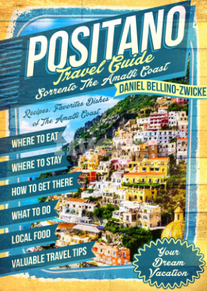 POSITANO The AMALFI COAST is Coming Soon !!!