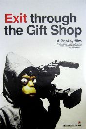 Exit Through The Gift Shop (2010)